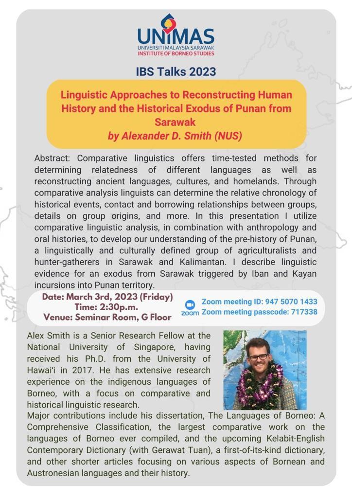 Talk at the University of Malaysia Sarawak next Friday on linguistc approaches to reconstructing human history.