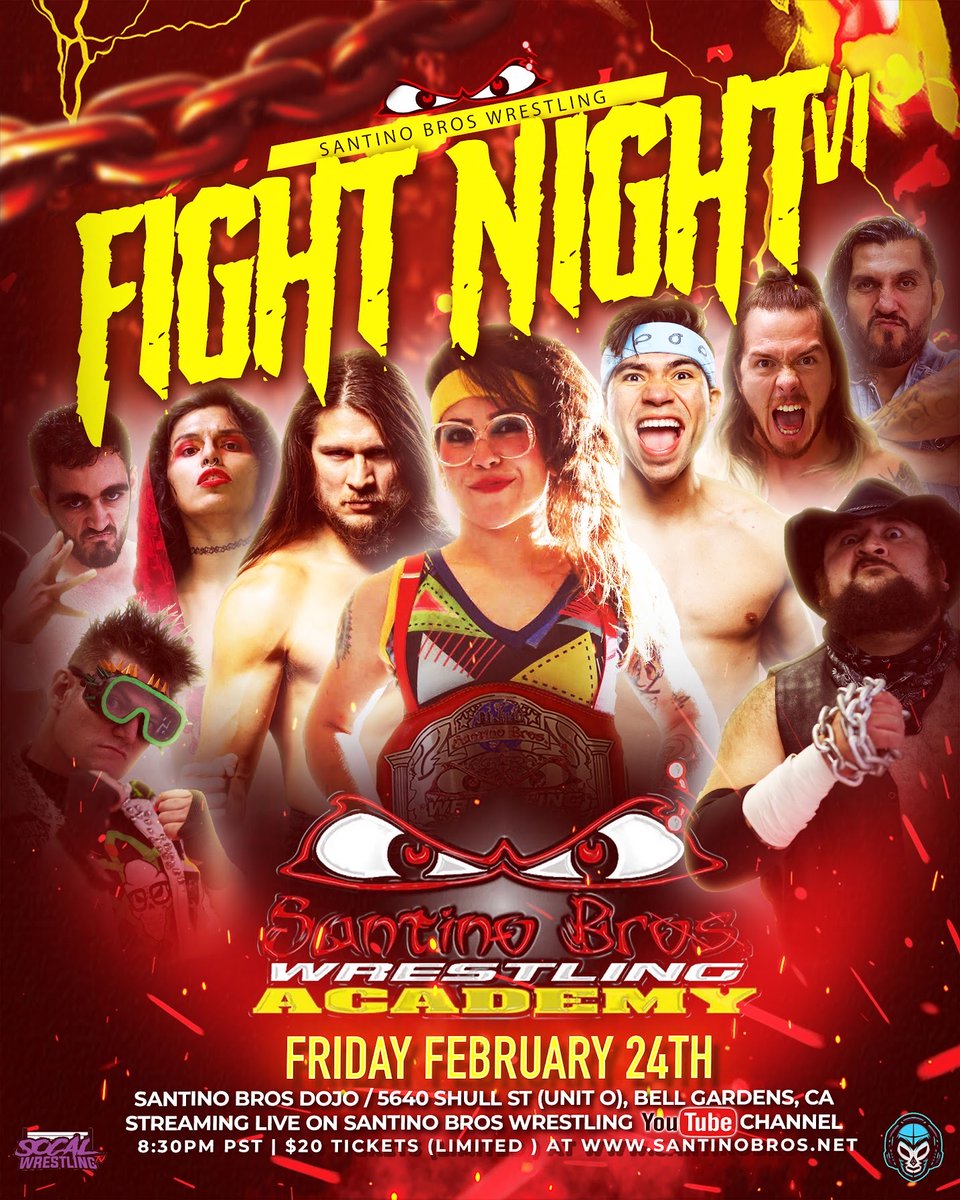 𝕾𝖆𝖓𝖙𝖎𝖓𝖔 𝕭𝖗𝖔𝖘. 𝖂𝖗𝖊𝖘𝖙𝖑𝖎𝖓𝖌 𝖕𝖗𝖊𝖘𝖊𝖓𝖙𝖘: 
👊 FIGHT NIGHT 6
📅 Friday 2/24 at 8:30pm
📺 Streaming LIVE on YT
🔗youtube.com/live/CEER3Qn6U…

🎟 A few tix added! SBWFN6.eventbrite.com 

#SantinoBros #LiveProWrestling #ProWrestling