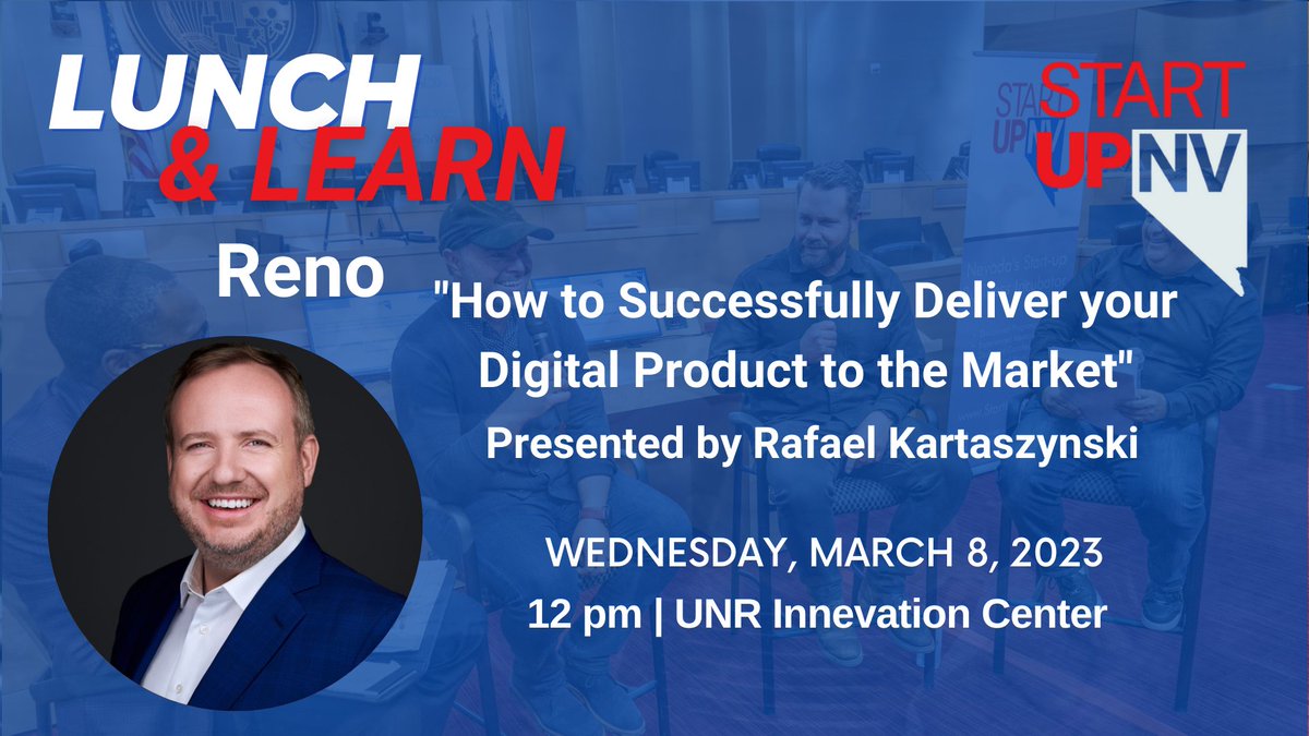 StartUp_Nevada's tweet photo. Join us next month for a Lunch & Learn with Rafael Kartaszynksi and learn how to deliver your digital product to the market!
Buy tickets here: https://t.co/qHUwZ6ws8Y
#StartupNV #Startups #Reno #Nevada #Startuphowto #Entrepreneurs https://t.co/v8CPNzgMa2