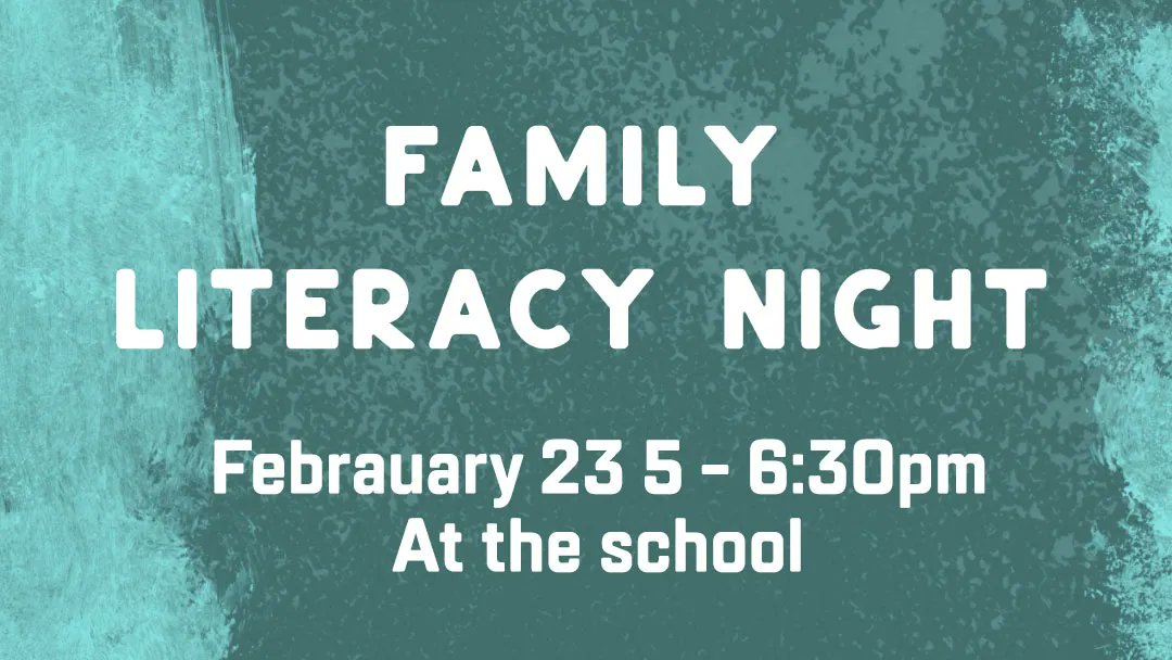 Reminder that tomorrow evening is Family Literacy Night. Come and visit different classrooms, play various literacy games, read a book together in the Learning Commons, and enjoy some juice and cookies.