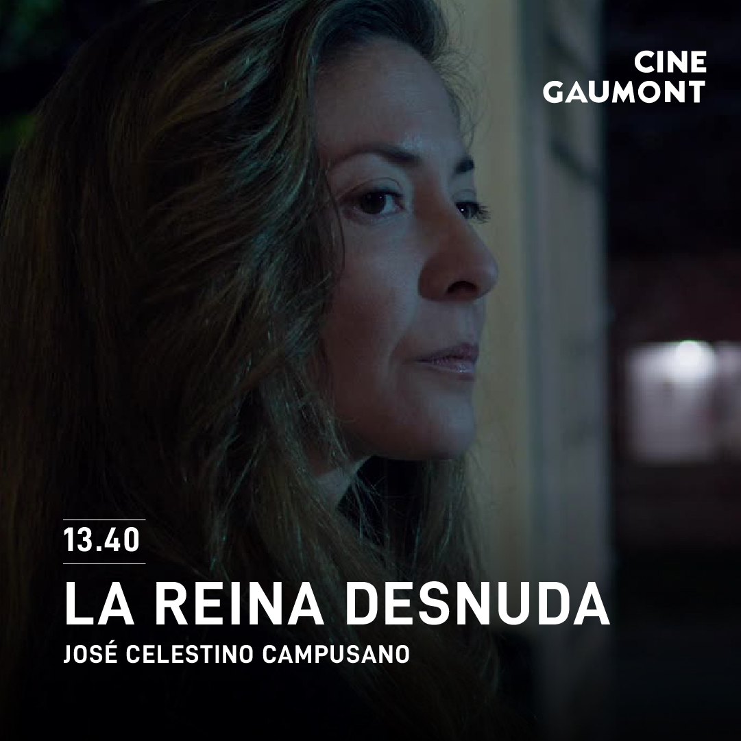 📌 "La reina desnuda", dirigida por José Celestino Campusano
🎟️ 13:40 hs