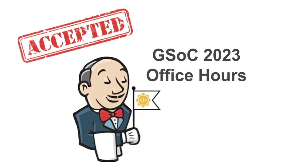 jenkinsci's tweet photo. We are excited to announce #Jenkins has been accepted as  mentoring org in @GSOC 2023. YAY!! We are hosting our first office hours today at 4PM UTC. https://t.co/ohTPkr6lKZ https://t.co/nQUbTasvQZ