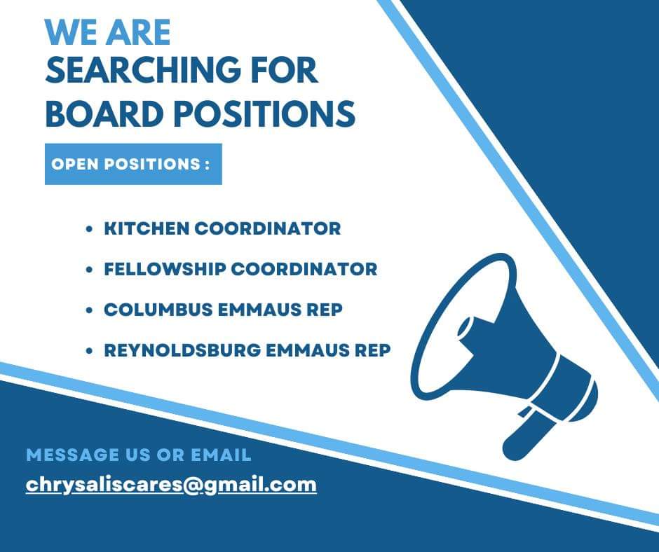 ChrysalisCARES's tweet photo. Hello All,
We are still in need of volunteers for the following open board positions:

- Kitchen Coordinator
- Columbus Emmaus Rep
- Reynoldsburg Emmaus Rep

If you are interested in the open board positions please message us or email us at chrysaliscares@gmail.com. https://t.co/ueXtF5S6A6