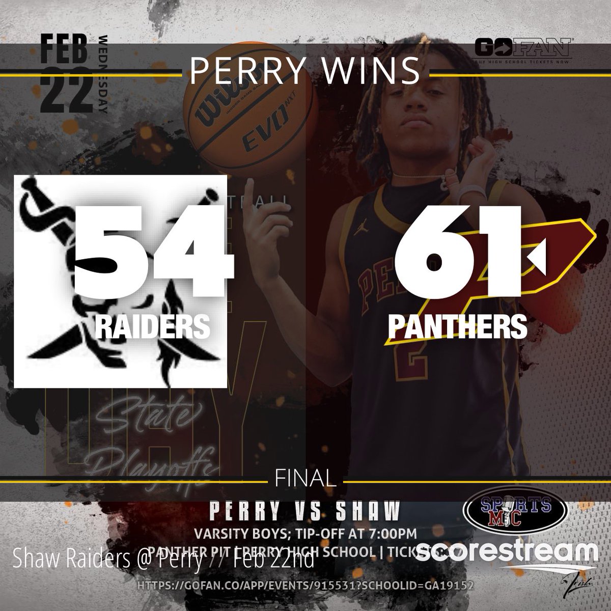 PHS_Football1's tweet image. Panthers sink the Raiders; advance to the Sweet 16 of the GHSA Class AAAA State Basketball Playoffs!!
Boys Varsity Basketball: The Perry High School Panthers defeat the Shaw High School Raiders 61 to 54
scorestream.com/game/perry-vs-…
#ScoreStream
