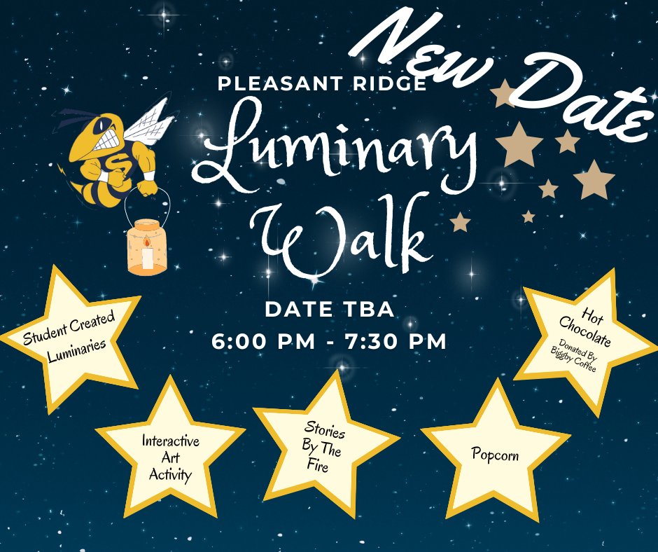 Due to expected inclement weather, the Pleasant Ridge Luminary Walk has been moved to new week. Date to be confirmed soon!