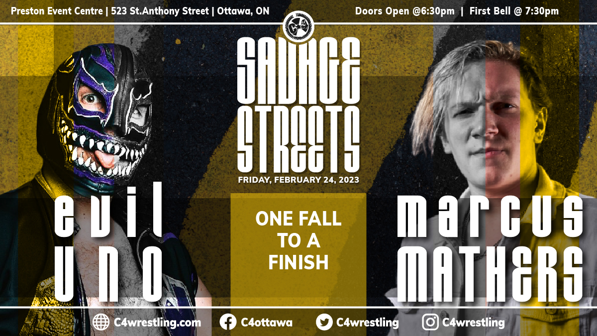 C4Wrestling's tweet image. This Friday at #C4SavageStreets, @EvilUno returns to #Ottawa!!

Don't miss out as he faces off with a young man who has been giving show stealing matches every time out @MarcusMathers1!

Get your tickets now! tinyurl.com/C4SavageStreets

#EvilUno #C4Wrestling