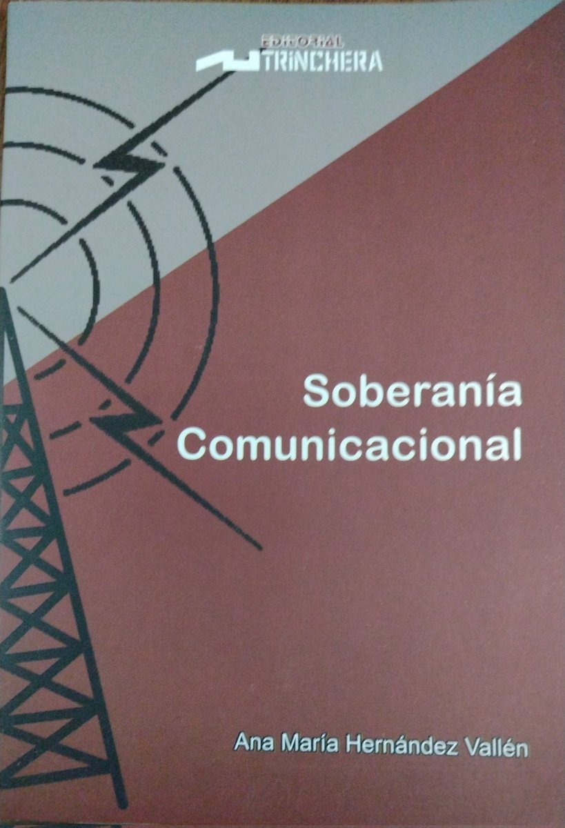 Editorial Trinchera informa al público la corrección de la edición de la obra Soberanía Comunicacional, escrita por la periodista e investigadora Ana María Hernández. Ofrecemos disculpas y notificamos que a partir de este viernes, 24/2/2023 puede adquirirse en Librería Colombeía.
