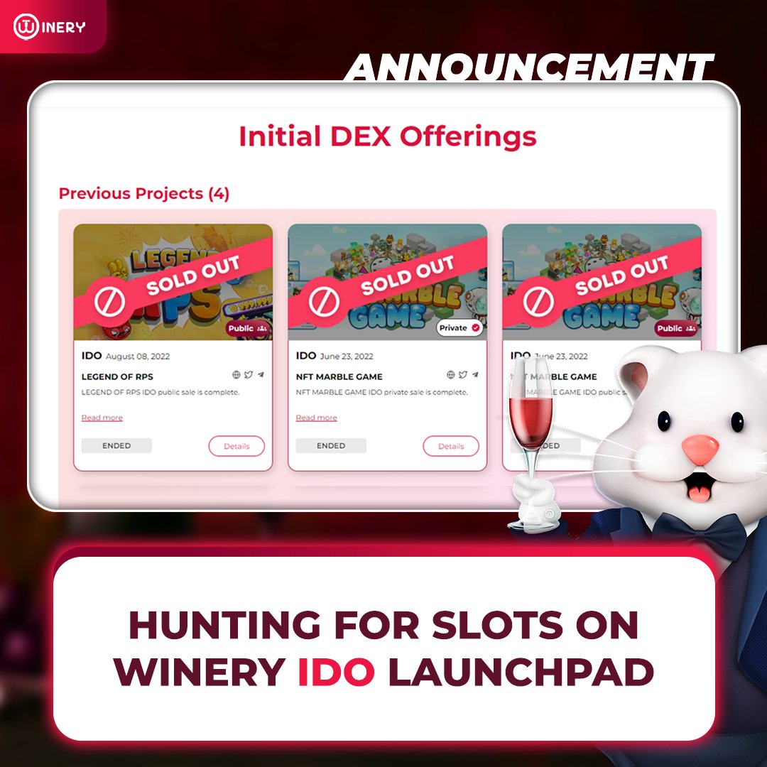 🍷HUNTING ON WINERY IDO LAUNCHPAD🍷

Winery achieved 4 projects sold out within 4 hours.

Please wait for the upcoming IDO campaigns

Follow here: winery.finance/ido