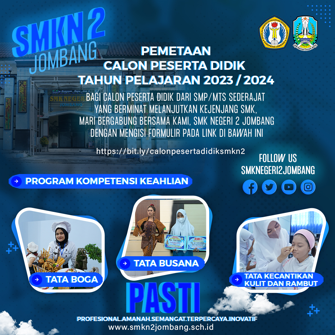 PEMETAAN CALON PESERTA DIDIK TAHUN PELAJARAN 2023/2024
smkn2jombang.sch.id/ppdb/