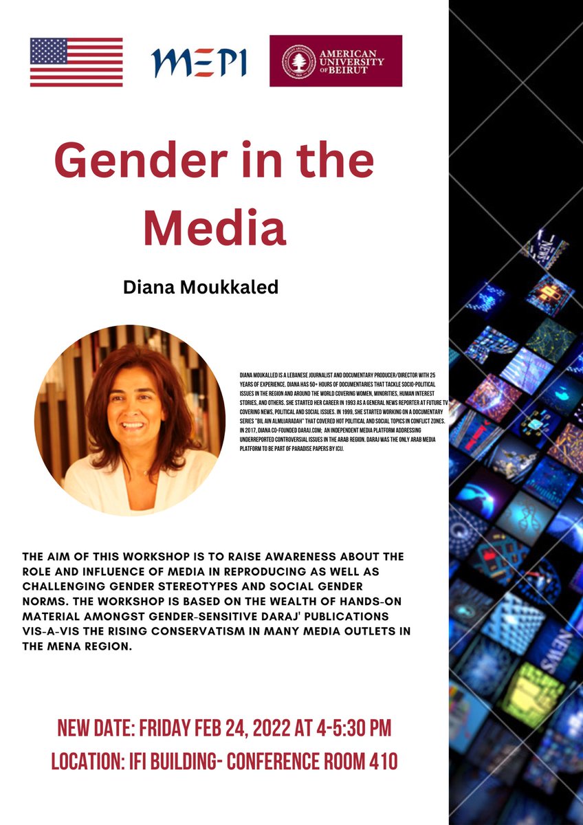 NEW DATE: We are happy to announce our second workshop this semester titled Gender in the Media by non-other than Ms. Diana Moukkaled the co-founder of Daraj Media, an independent media platform that addresses controversial issues that are underreported in the Arab region.