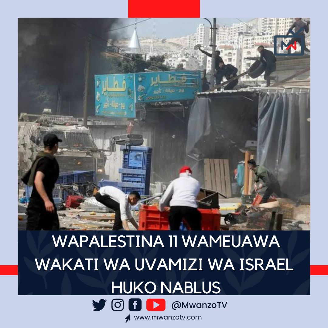 MwanzoTvPlus's tweet photo. Wanajeshi wa #Israel wamewauwa #Wapalestina 11 na kuwajeruhi makumi ya wengine wakati wa uvamizi wa Ukingo wa Magharibi unaokaliwa kwa mabavu, maafisa wa afya wa Palestina wanasema. https://t.co/qyeo5Y8uBG