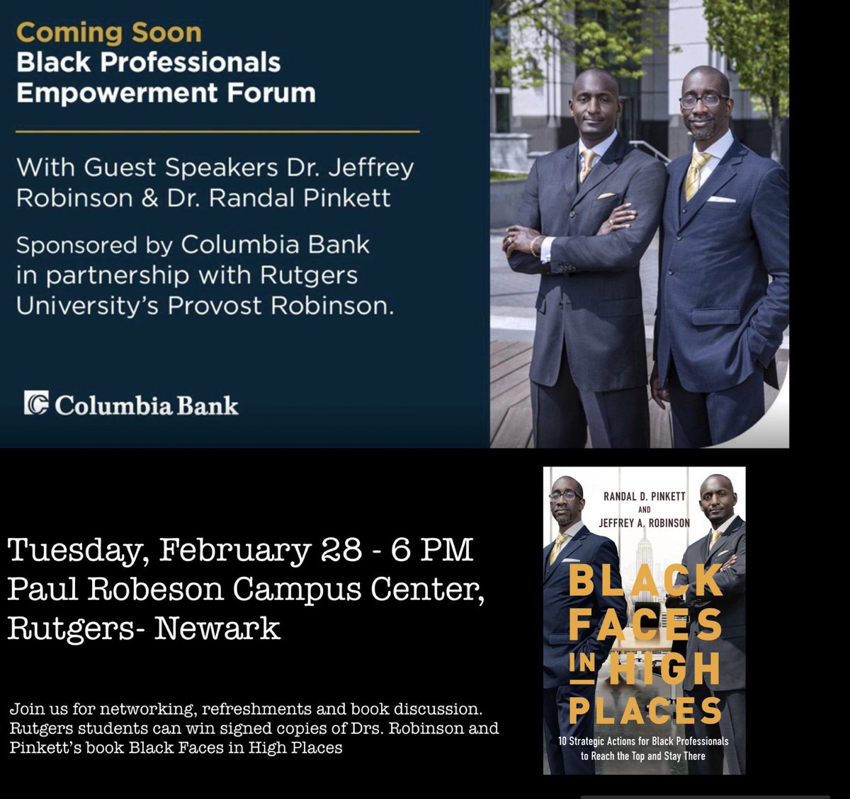 Jeffrey Robinson PhD (@jrobinsonphd) on Twitter photo .<a href="/BFHPBook/">Black Faces In High Places Book</a> discussion and fireside chat with the authors <a href="/randalpinkett/">Dr. Randal Pinkett</a> and <a href="/jrobinsonphd/">Jeffrey Robinson PhD</a>. 2/28 at <a href="/Rutgers_Newark/">Rutgers University-Newark</a>. Close out #BHM2023 with #BlackExcellence! Thanks to our friends from <a href="/ColumbiaBank/">Columbia Bank</a>. .<a href="/BFHPBook/">Black Faces In High Places Book</a> discussion and fireside chat with the authors <a href="/randalpinkett/">Dr. Randal Pinkett</a> and <a href="/jrobinsonphd/">Jeffrey Robinson PhD</a>. 2/28 at <a href="/Rutgers_Newark/">Rutgers University-Newark</a>. Close out #BHM2023 with #BlackExcellence! Thanks to our friends from <a href="/ColumbiaBank/">Columbia Bank</a>.