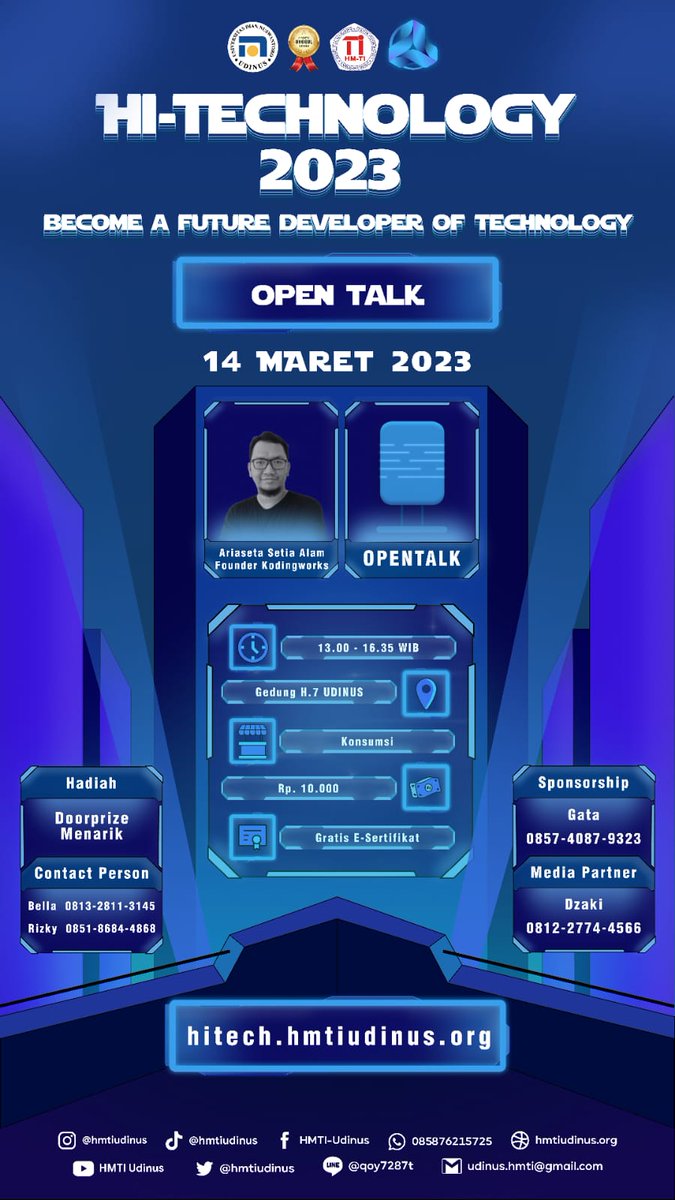 🙋‍♂️HMTI UDINUS mengadakan Hi-Technology 2023 dengan acara Software Fair,  Hardware Fair, dan Open Talk 🙋‍♀️ 

📝Pendaftaran: 20 Februari 2023-11 Maret 2023
🔊 bit.ly/HiTechnology20…

Untuk lebih lengkapnya ikuti Instagram kami <a href="/hmtiudinus/">HMTI UDINUS</a> atau bisa hubungi cp: 081328113145(Bella)