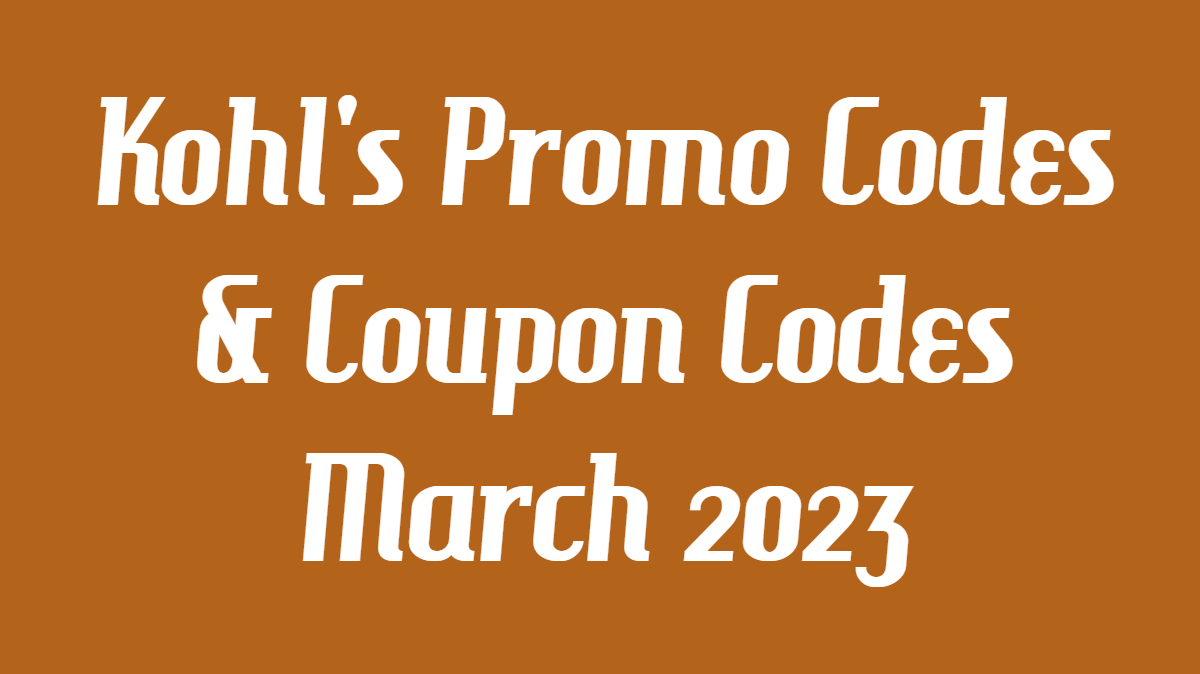 Kohl's Coupon Codes  15% Off In December 2023