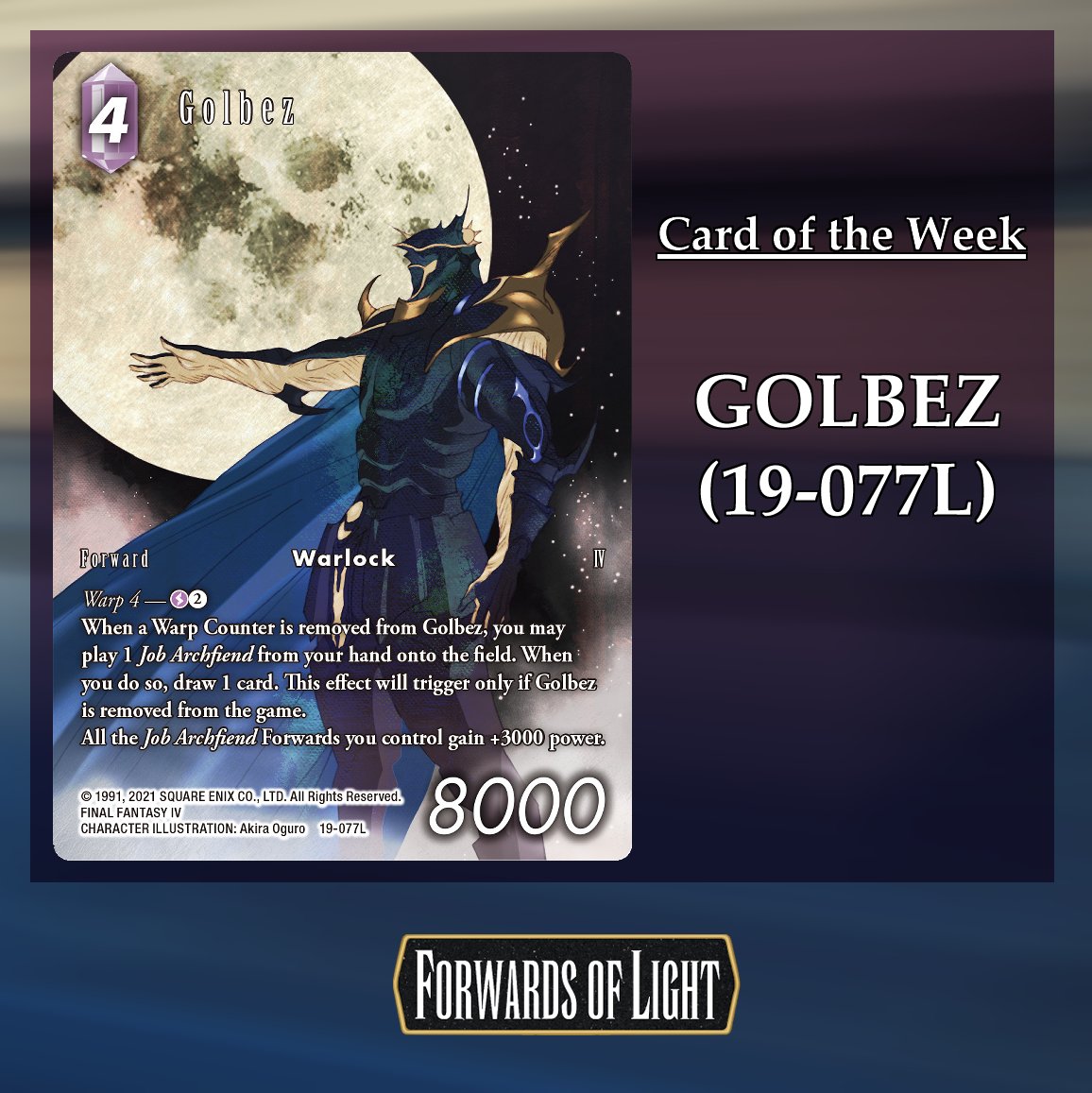 forwardsoflight's tweet image. #CardoftheWeek for #FFTCG is #Golbez from #FinalFantasyIV! Bring all Archfiends under your command while keeping a well-stocked hand. Playing for free and drawing a card will be powerful in this niche archetype.
#TCG #FinalFantasy #FF4