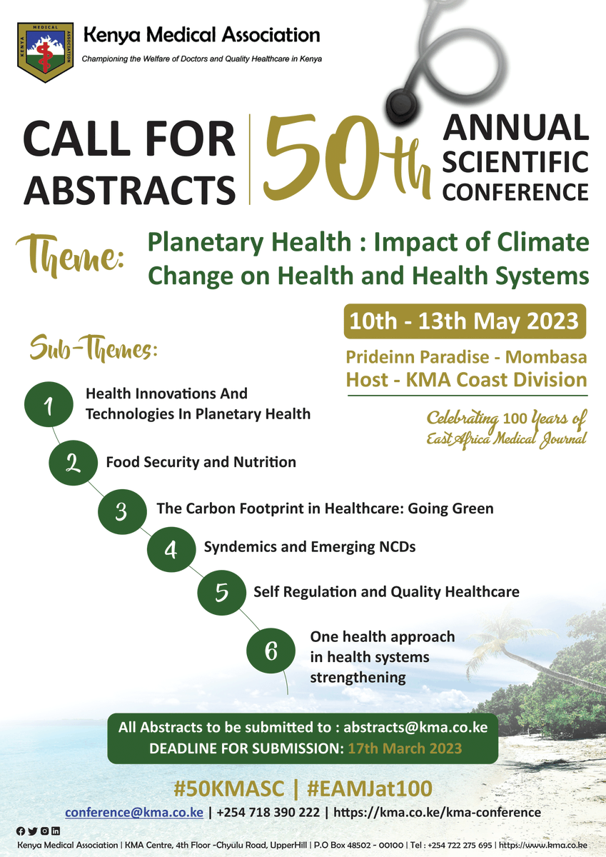 Have you submitted your abstract for the #50KMASC | 21 Days to Deadline for submission

Abstracts must be submitted to abstracts@kma.co.ke

GUIDELINES: kma.co.ke/kma-conference…
For questions regarding the conference CALL: +254 718 390 222 | Email: Conference@kma.co.ke
 #EAMJat100