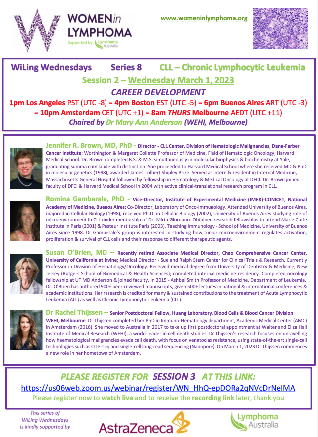 WomenInLymphoma's tweet image. 💜#WiLingWednesdays 🩺free educational #webinars #CLL #lymphoma 
👉🏽Session 3 - Wed March 1st - 1pm PST 🇺🇸= 4pm EST🇺🇸 = 6pm ART🇦🇷 = 10pm CET🇳🇱🇫🇷 🇪🇸= Thur March 2nd 8am AEDT🇦🇺
👉🏽Career Development   👉🏽Registration us06web.zoom.us/webinar/regist…
With thanks to @AstraZeneca 💛@lymphomaOz💚