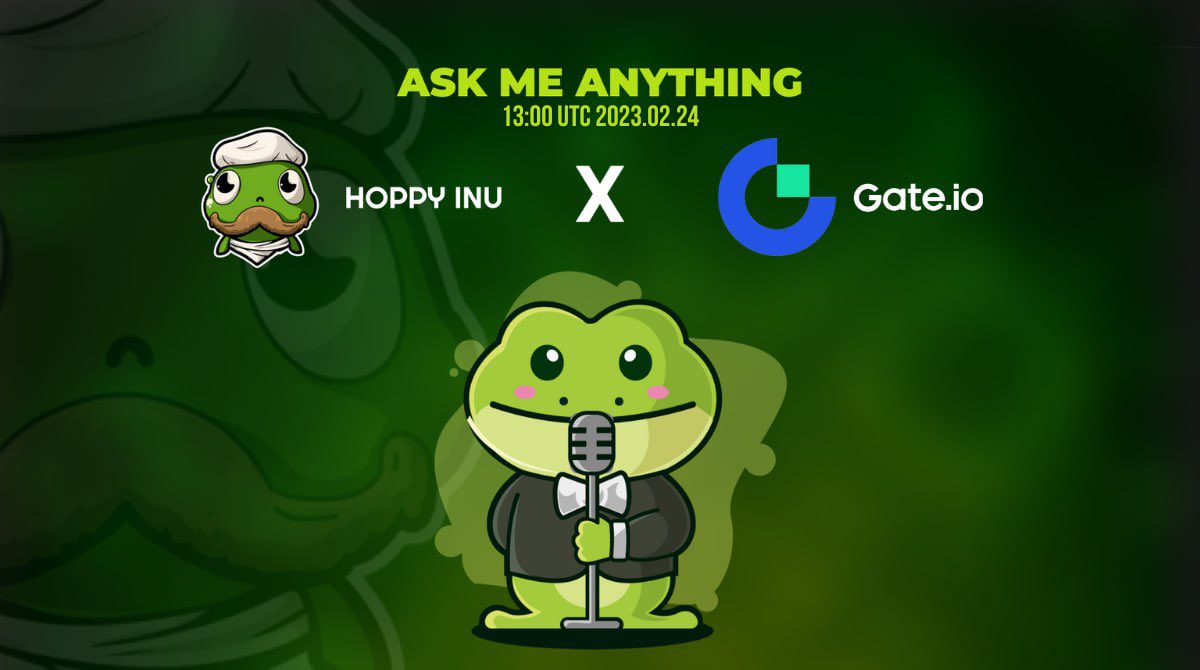 GateDEX's tweet photo. 🪙 #AMA https://t.co/870TIpZQYQ x HoppyInu
👱🏻♂️ Guest: Kevin - CEO of HoppyInu
⏰ AMA Time: Feb 24 2023 / 13:00 pm UTC
📍AMA Venue #Discord : https://t.co/870TIpZQYQ English Discord https://t.co/OrfUAb12xc
🧧 Ask questions to win rewards!
🏆 ✘ 5 Winners
💰100$ USDT https://t.co/4sYCtbHCUx