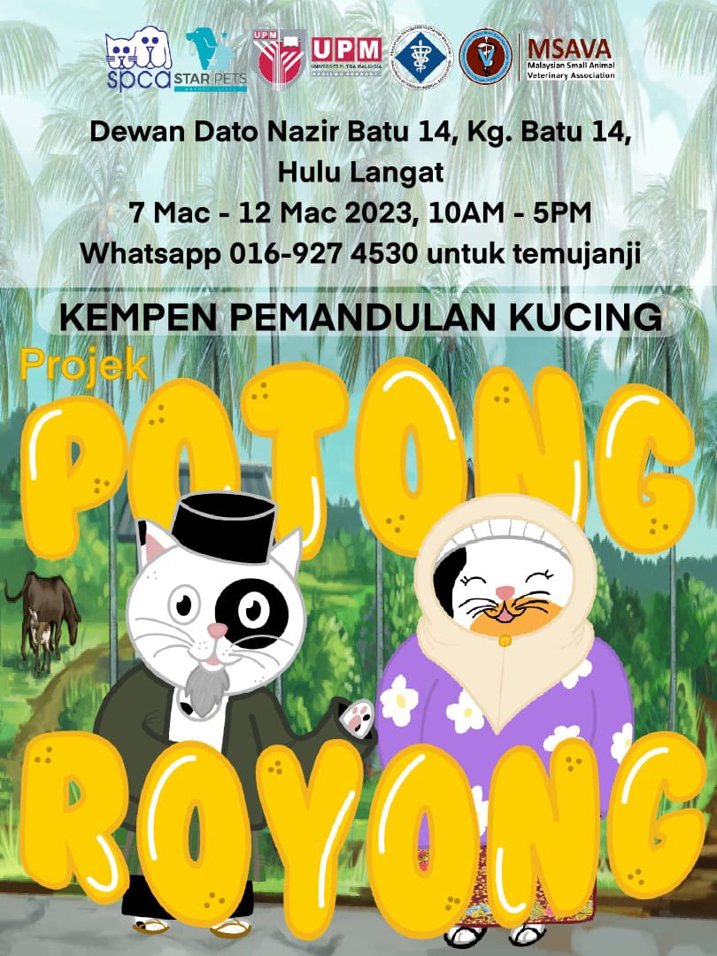 drimavet's tweet photo. Assalamualaikum and great day, kesayangan❤️

Great news untuk cat parents this coming March 2023.

Kempen pemandulan kucing akan diadakan pada 7-12 Mac 2023 di Hulu Langat. https://t.co/g3TxZwWeRF