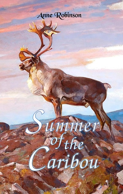 Now Available, it's SUMMER OF THE CARIBOU by Anne Robinson! "Kirima has become a confident hunter, ready to lead his fam to the land of the caribou for the summer hunt. But love and danger intertwine, in this sequel to SPRING OF THE WHITE BEAR!" thurstonhowlpub.storenvy.com/products/36226…