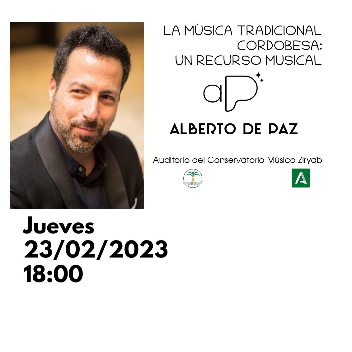 franciscormm17's tweet photo. Muy buenos días compañerxs
Actividad formativa en el Conservatorio  "Músico Ziryab"
Tanto @EareCepCordoba como las III Jornadas de Patrimonio y Educación @cepcordoba os invitan al evento dirigido, conducido e interpretado por @albertodepazmo
¿Te animas? Allí nos vemos😘 https://t.co/MMBFPOfDot