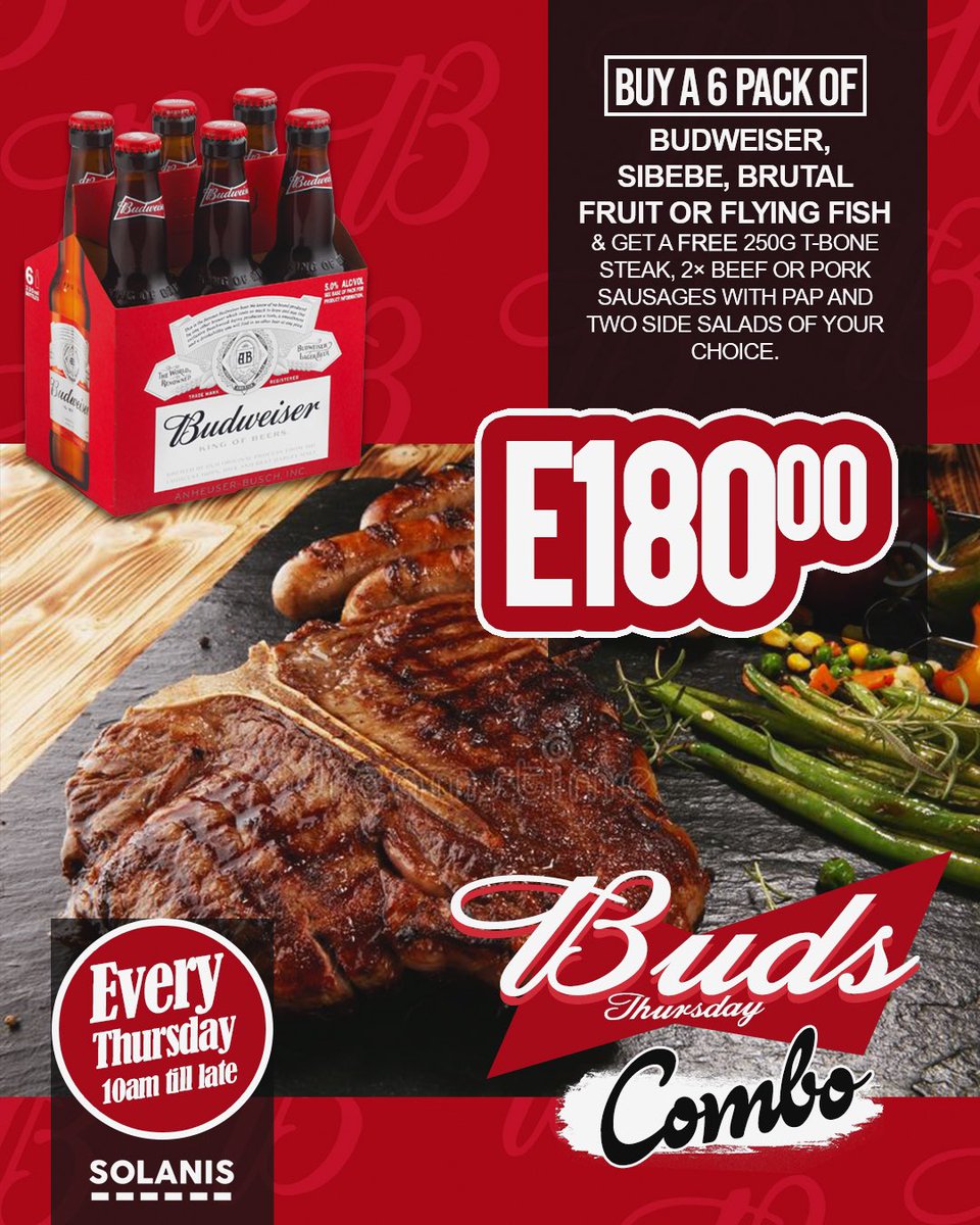 solanis_SD's tweet photo. 🚨MEAL COMBO SPECIAL 🚨
T-BONE steak, BEEF or PORK SAUSAGES with Pap & Salads…
When you buy a 6 pack of
#Budweiser #KingOfBeers
#Sibebe
#BrutalFruit &
#FlyingFish
@E180 only!!! Make your #Thursday a blast!
#mealcombospecial
#BudsThursdays
#Solanis
#WePassionateAboutYou https://t.co/7PXIsjUxsE