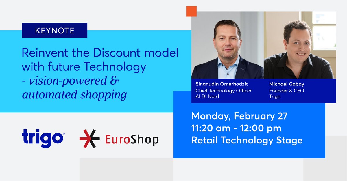 Attending @EuroShop ? Hear from @ALDINord_Presse's CTO Sinanudin Omerhodzic and @TrigoRetail’s CEO and Co-Founder @mgabay10 about their vision for the future of the discount store, powered by Trigo’s computer vision technology. bit.ly/3YUJp2R #euroshop2023