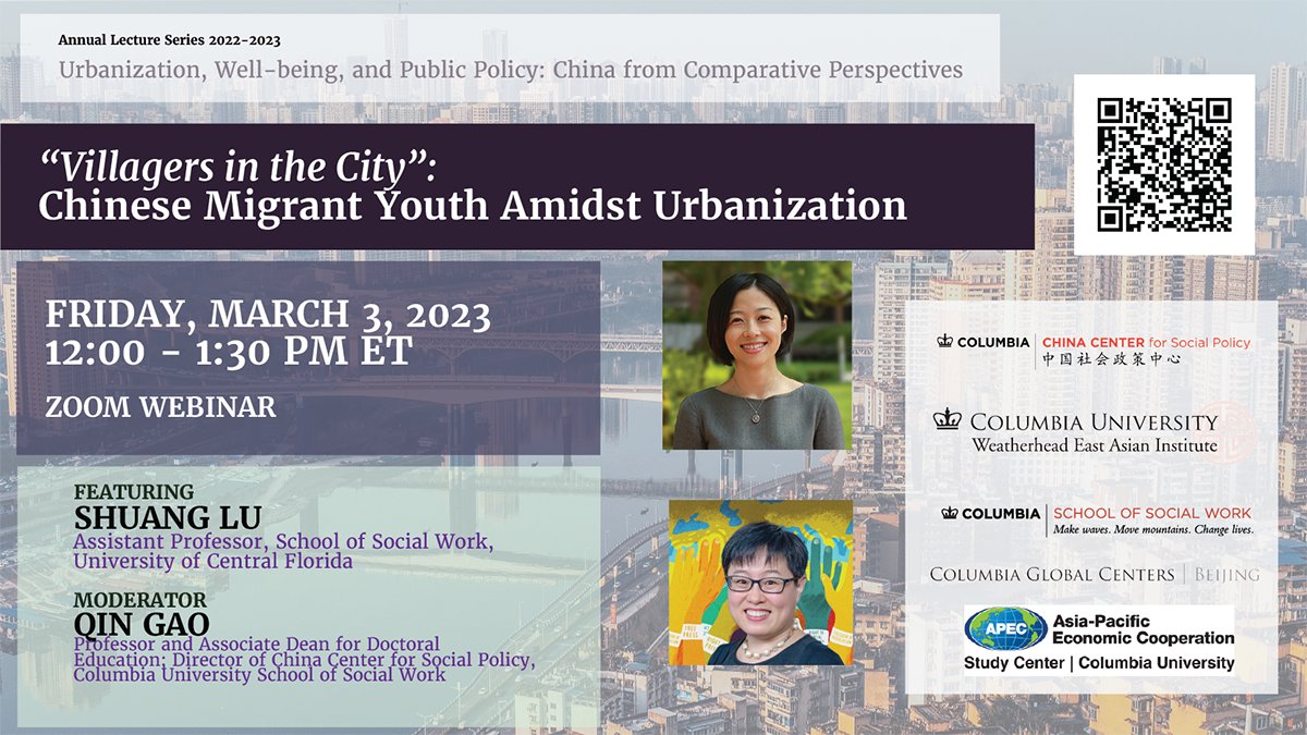 Columbia Global Center Beijing (@cgcbeijing) on Twitter photo On March 3, join us for a lecture, "Villagers in the City": Chinese Migrant Youth Amidst Urbanization, with <a href="/UCF/">UCF</a> Prof. Shuang Lu and <a href="/ColumbiaSSW/">ColumbiaSocialWork</a> Prof. Qin Gao (<a href="/gaoqin505/">Dr. Qin Gao</a>).
Register: shorturl.at/jCRX5 On March 3, join us for a lecture, "Villagers in the City": Chinese Migrant Youth Amidst Urbanization, with <a href="/UCF/">UCF</a> Prof. Shuang Lu and <a href="/ColumbiaSSW/">ColumbiaSocialWork</a> Prof. Qin Gao (<a href="/gaoqin505/">Dr. Qin Gao</a>).
Register: shorturl.at/jCRX5