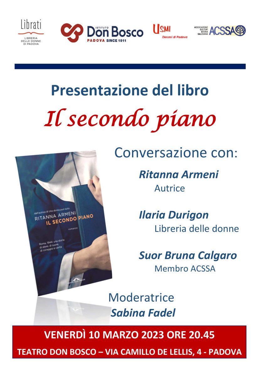 Il 10 marzo @ritannaarmeni a Padova per presentare Il Secondo Piano, storia vera di un pugno di suore che nascosero famiglie ebree nel 1943 @ponteallegrazie Partecipano @lib_donnepadova