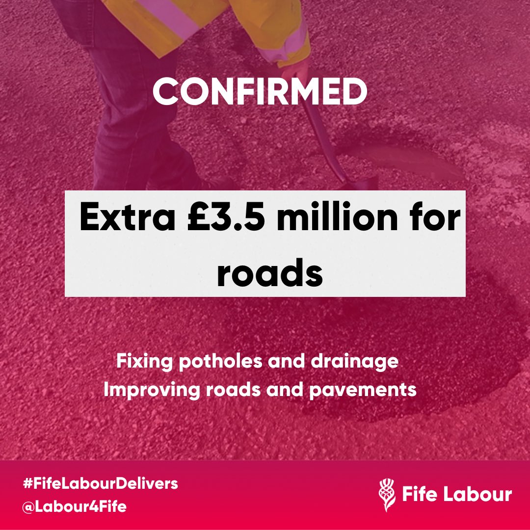 🚨 CONFIRMED 🚨

<a href="/FifeLabour/">Fife Labour #FifeLabourDelivers</a> has secured an extra £3.5 million for Fife roads after today’s budget passed. 

#FifeLabourDelivers