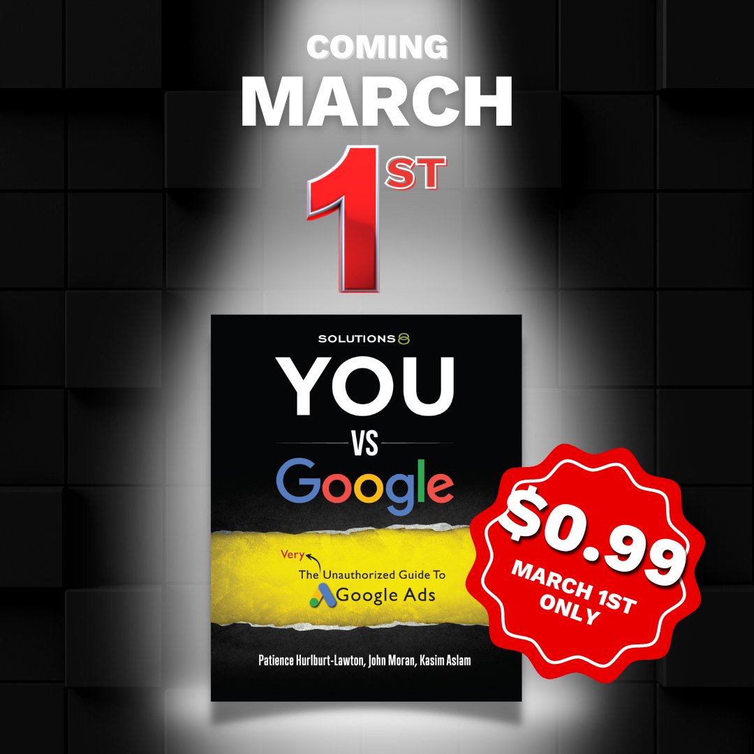 kasimaslam's tweet photo. ๐ฃ Release Date Announcement!ย
You vs. Google: The (Very) Unauthorized Guide to Google Ads will be available on March 1, 2023.ย
Get your copy on Amazon for just $0.99! โจ
โก๏ธย https://t.co/8M7ULRR573
#googleads #digitalmarketing #book #solutions8 https://t.co/5JMgnlVQuC