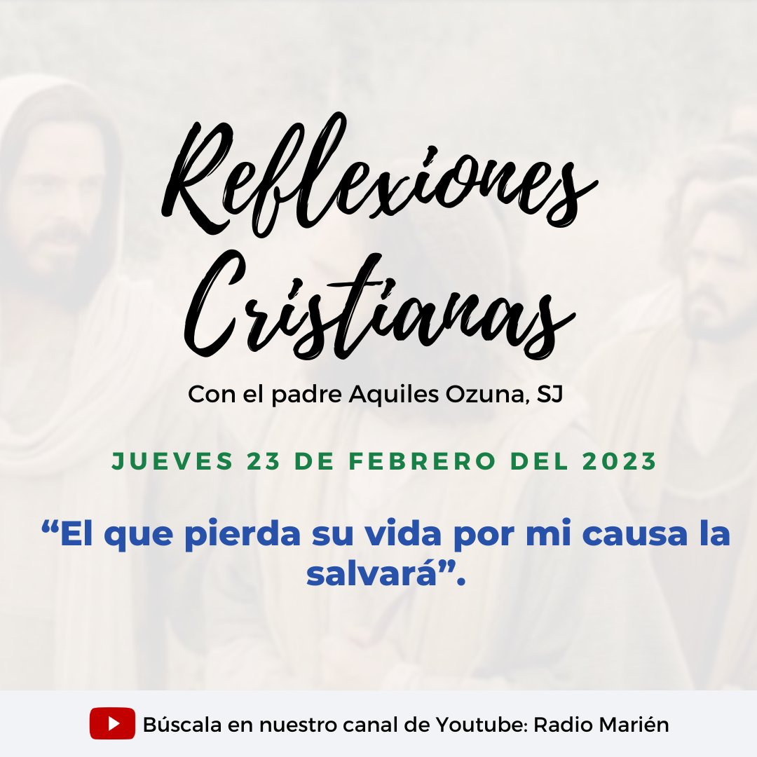 Escuchar aquí: youtu.be/C0_cbL-JSTs

“El que pierda su vida por mi causa la salvará”.

La reflexión de hoy, jueves 23 de febrero del 2023 con el Padre Aquiles Ozuna, SJ, está tomada del evangelio de San Lucas 9, 22-25

#EvangelioDelDía #Reflexión #Jesús