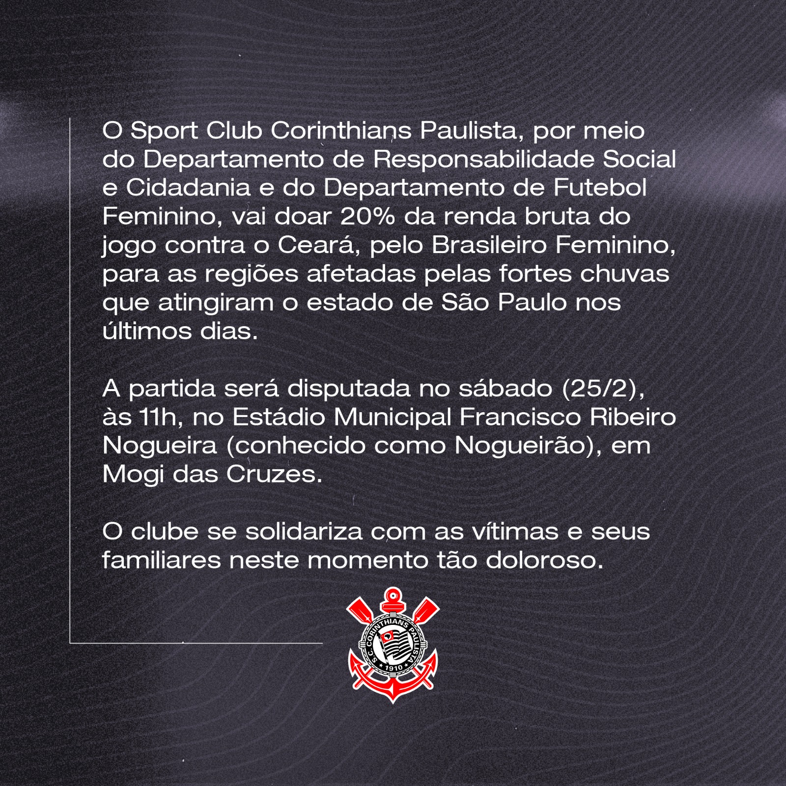 Corinthians on X: O Sport Club Corinthians Paulista, por meio do  Departamento de Responsabilidade Social e Cidadania e do Departamento de Futebol  Feminino, vai doar 20% da renda bruta do jogo contra