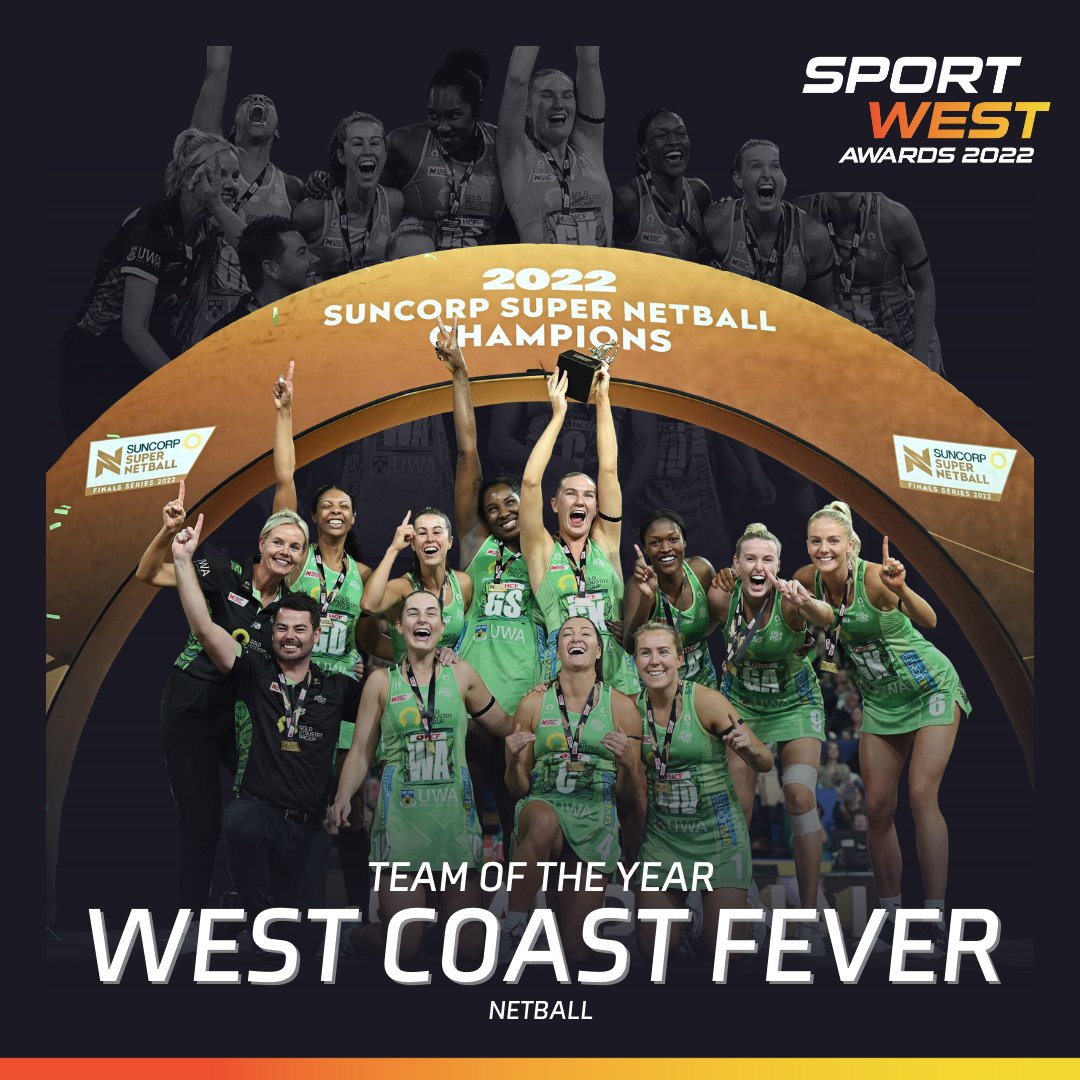 Following a phenomenal season, claiming the clubs maiden National League Premiership the @WestCoastFever have been crowned the 2022 Team of the Year. #SportWestAwards #WASport @NetballWA