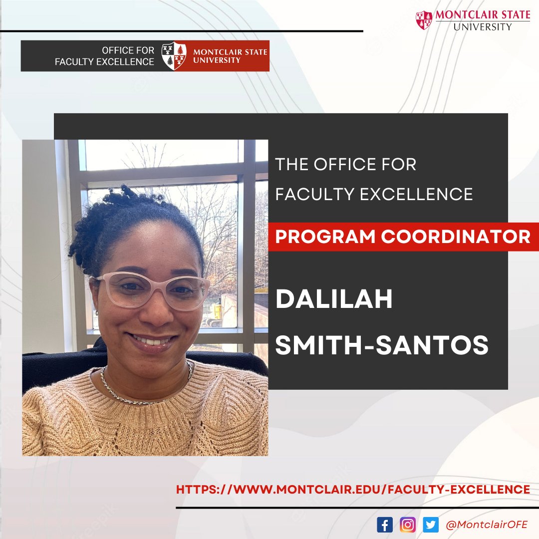 MontclairOFE's tweet image. Welcoming our new Program Coordinator Dalilah Smith-Santos!

#MontclairStateUniversity #MontclairState #MontclairOFE #OfficeForFacultyExcellence #MontclairProfessors #MontclairAdjuncts #MontclairInstructors #MontclairFaculty #FacultyExcellence