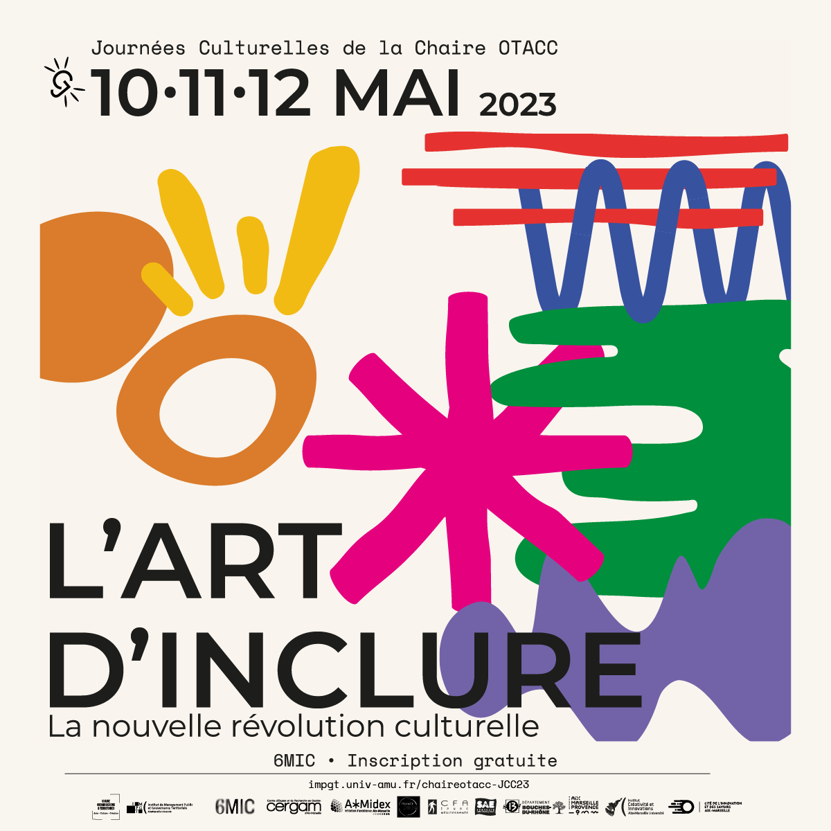 Save the date 📅 | La 3e édition des Journées Culturelles de la Chaire OTACC de l'#IMPGT se déroulera du 10 au 12 mai 23 au <a href="/6MICAIX/">6MIC</a> ! Ouverture des inscriptions (en ligne) en mars. #culture 
Plus d'infos ➡️ lnkd.in/dEkQ92KN