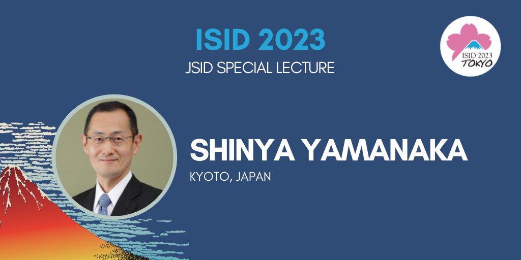 ISID2023Tokyo's tweet photo. Nobel Prize winner Shinya Yamanaka will deliver a JSID Special lecture at #ISID2023Tokyo based on his groundbreaking work on iPS cell-based innovative therapeutics 

https://t.co/vAmZ63Tl1h

#dermtwitter @SocInvestDerm @ESDRorg @theJIDJournal @AsdrResearch @maiysha2000 https://t.co/AnlfqJhNpZ