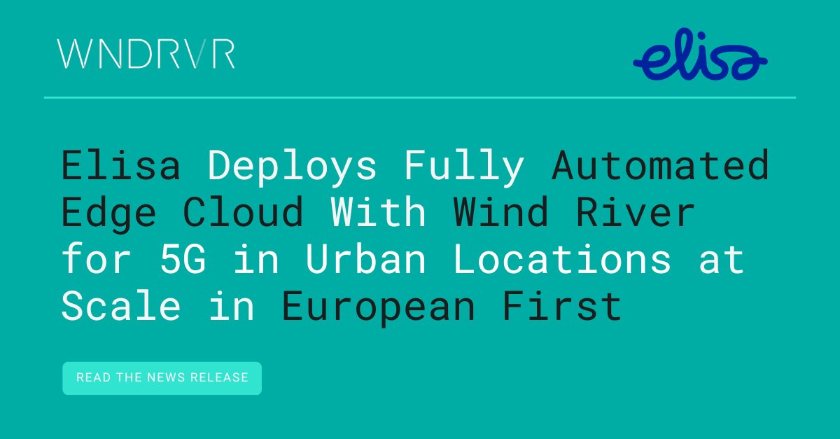 Wind River on Twitter "A European first! ElisaOyj and Wind River have