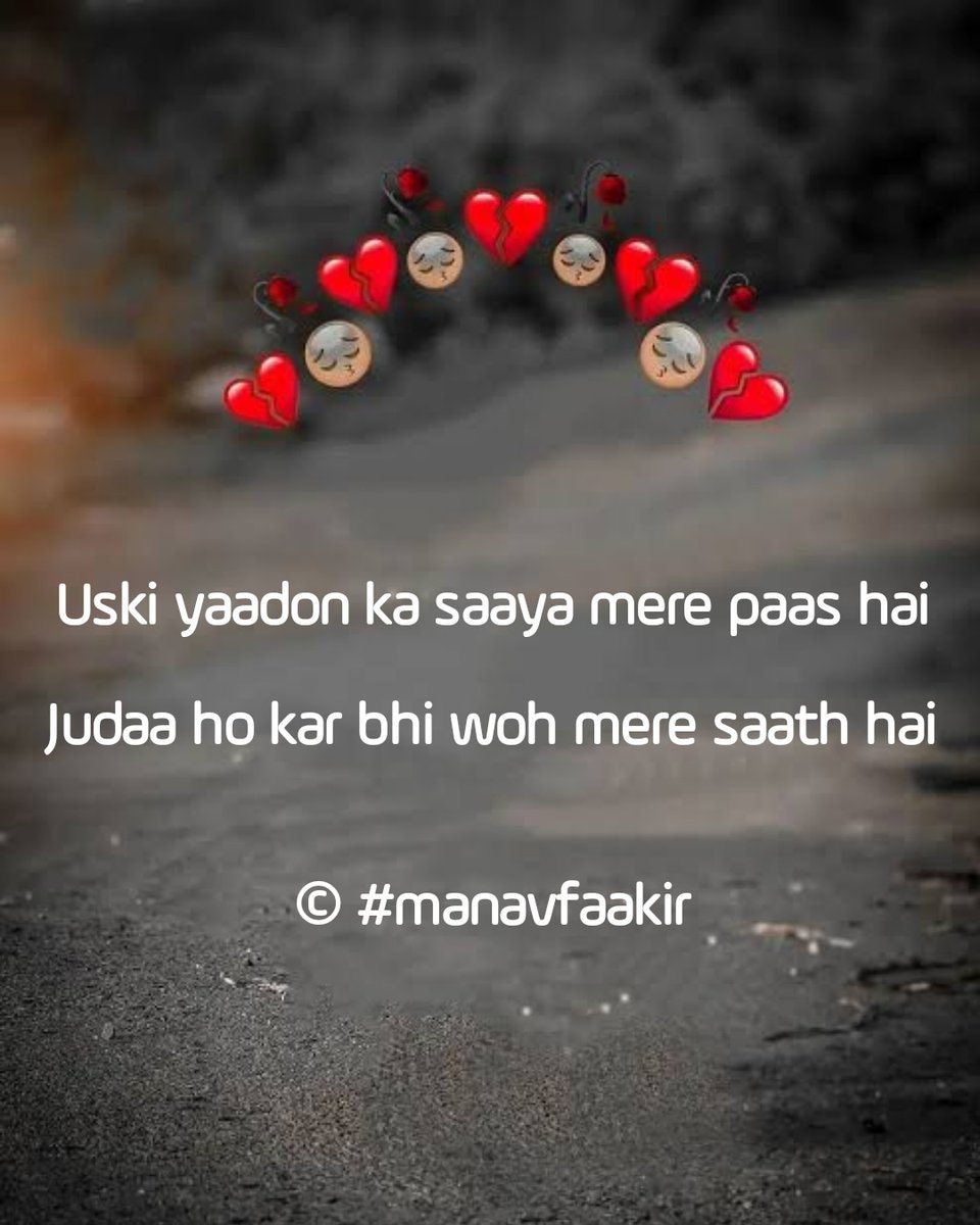 ManavFaakir's tweet photo. Uski Yaadon ka Saaya mere paas hai 
Judaa ho kar bhi woh mere saath hai

#manavfaakir https://t.co/1iDelObpt9