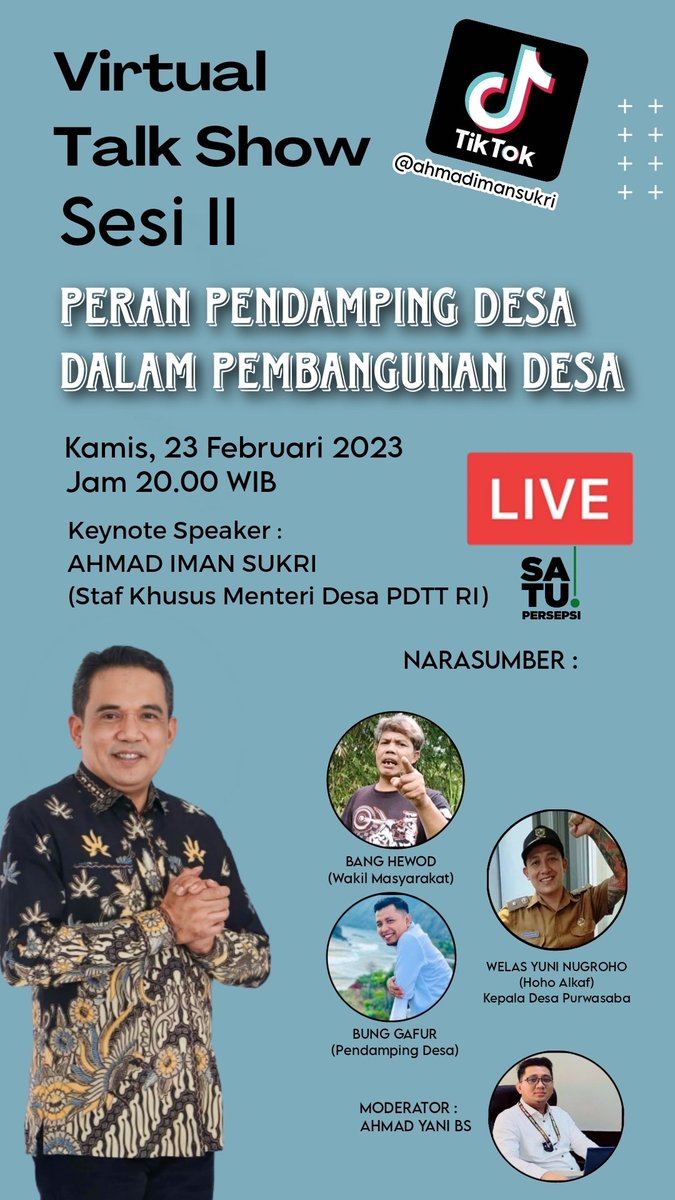 warga_pkb's tweet photo. PERAN PENDAMPING DESA DALAM PEMBANGUNAN DESA"

Malam ini kita akan bahas secara Live di SATU PERSEPSI.

Keynote Speaker Staf Khusus Menteri Desa

Narasumber :
Perwakilan Kepala Desa,
Perwakilan Masyarakat Desa, dan
Perwakilan Pendamping Desa.

Jangan lupa untuk join ya sob... https://t.co/0lopxMKLt1