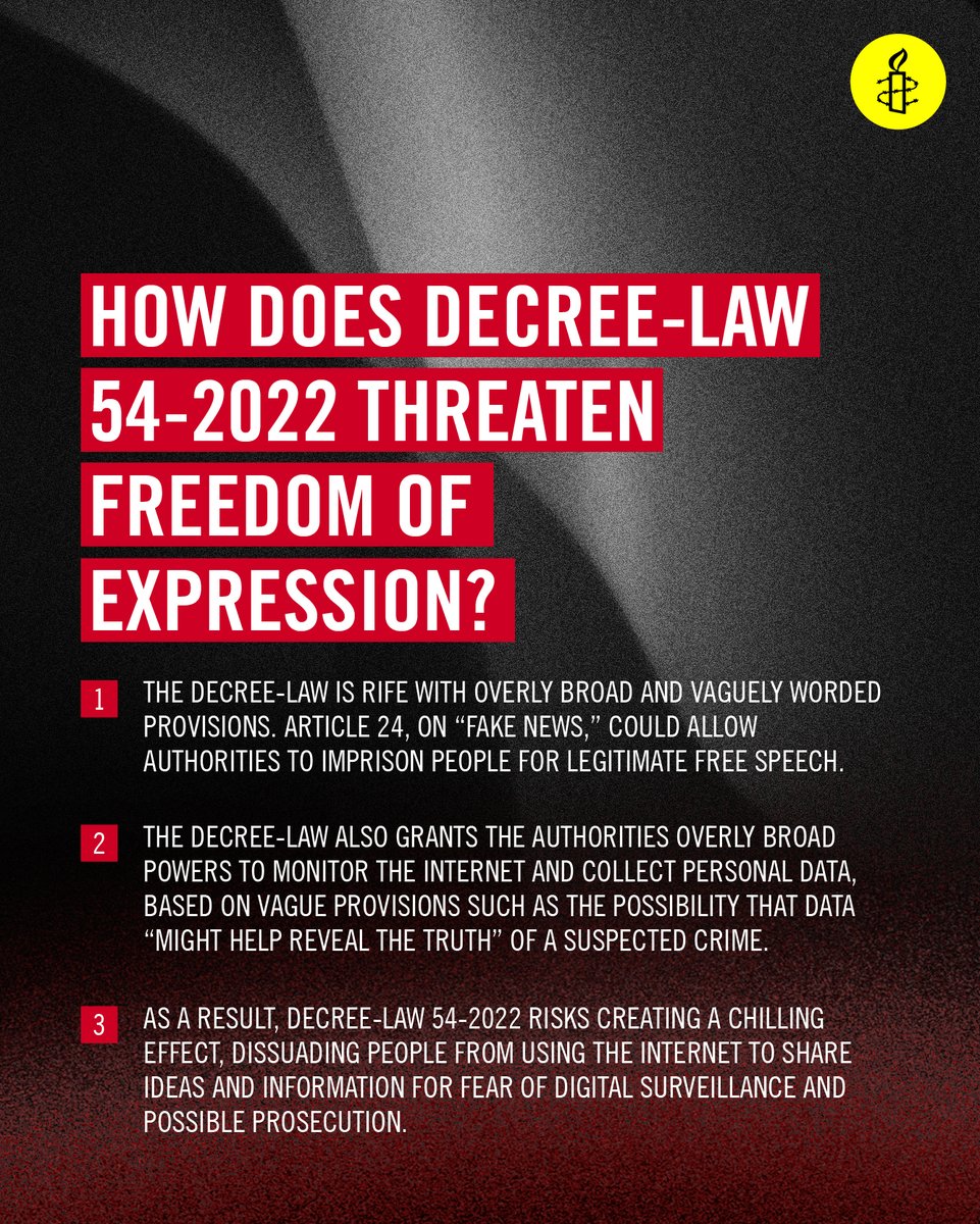What is Decree-law 54-2022 related to cybercrime? And how does it severely threaten the rights to freedom of expression and privacy in Tunisia?

Act now and write your appeals to <a href="/TnPresidency/">Tunisian Presidency - الرئاسة التونسية</a>: amn.st/60193scIx

#Tunisia