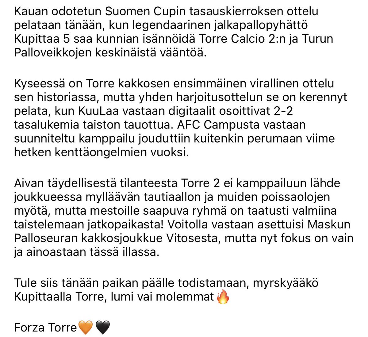TorreCalcio's tweet photo. Torre Calcio 2 aloittaa tänään Suomen Cup-matkansa! 🧡🖤 #Suomencup #Torrecalcio2 #tasauskierros https://t.co/cjHp0dEjM8