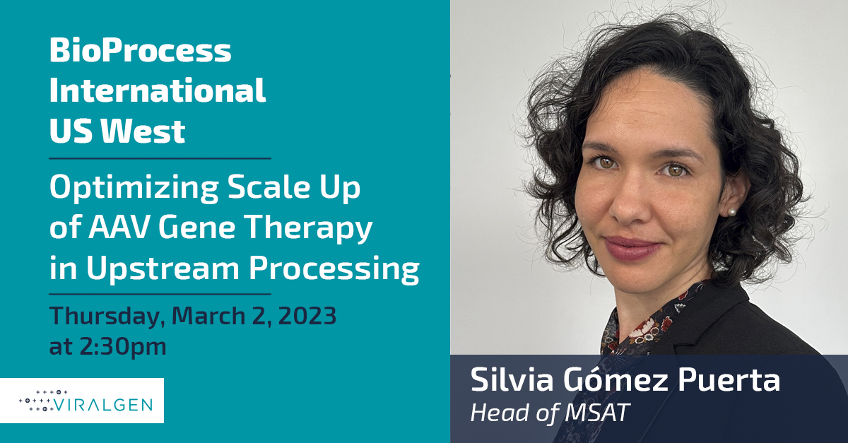 ViralgenVC's tweet photo. Join us at #BPIWest in San Diego, Booth #725! ๐๐ผ Our colleague Silvia Gรณmez, Head of MSAT for Viralgen Commercial Therapeutic, will speak about "Optimizing Scale Up of AAV Gene Therapy in Upstream Processing". Don't miss it!
๐ @BioprocessIC
๐
Thursday, March 2
โฐ 2:30 pm https://t.co/vY31ziwZLn