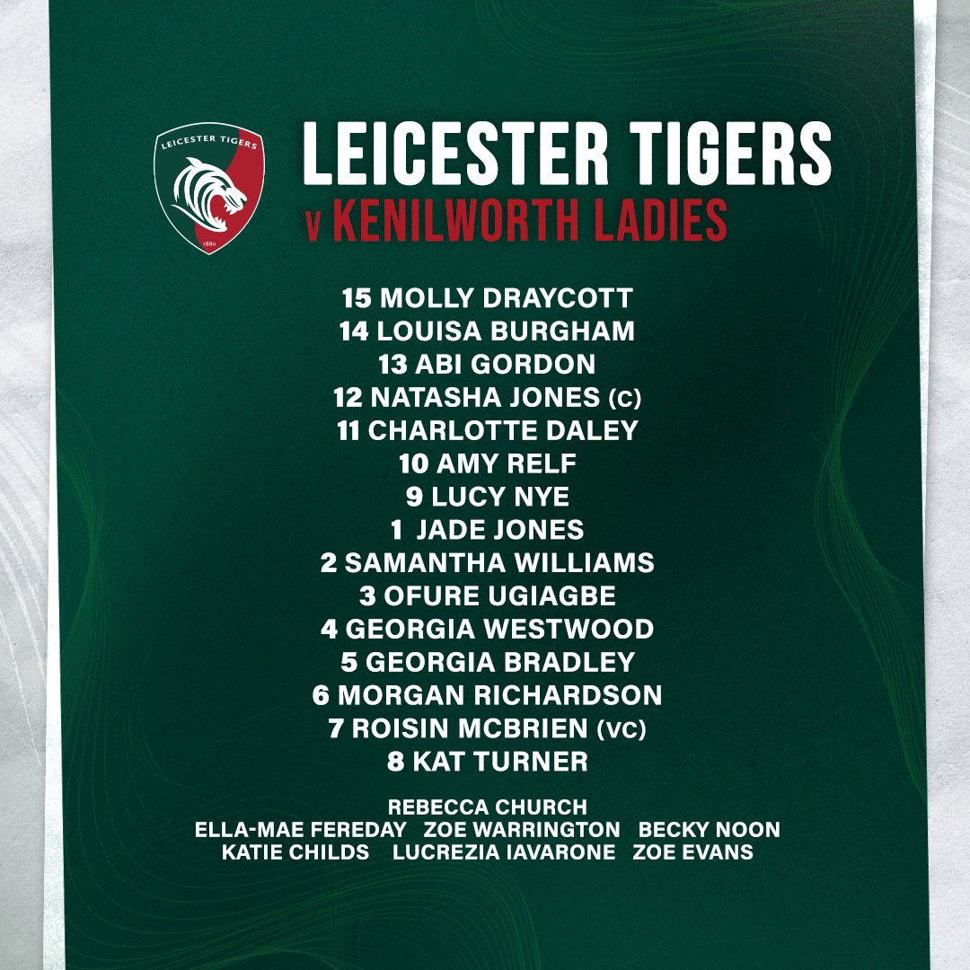 📋 𝐓𝐄𝐀𝐌 𝐍𝐄𝐖𝐒 

The side has been named for Sunday's Championship North clash with Kenilworth Ladies at Mattioli Woods Welford Road! 

#COYT 🐯

ℹ️ LeicesterTigers.com/news/team-w15-…