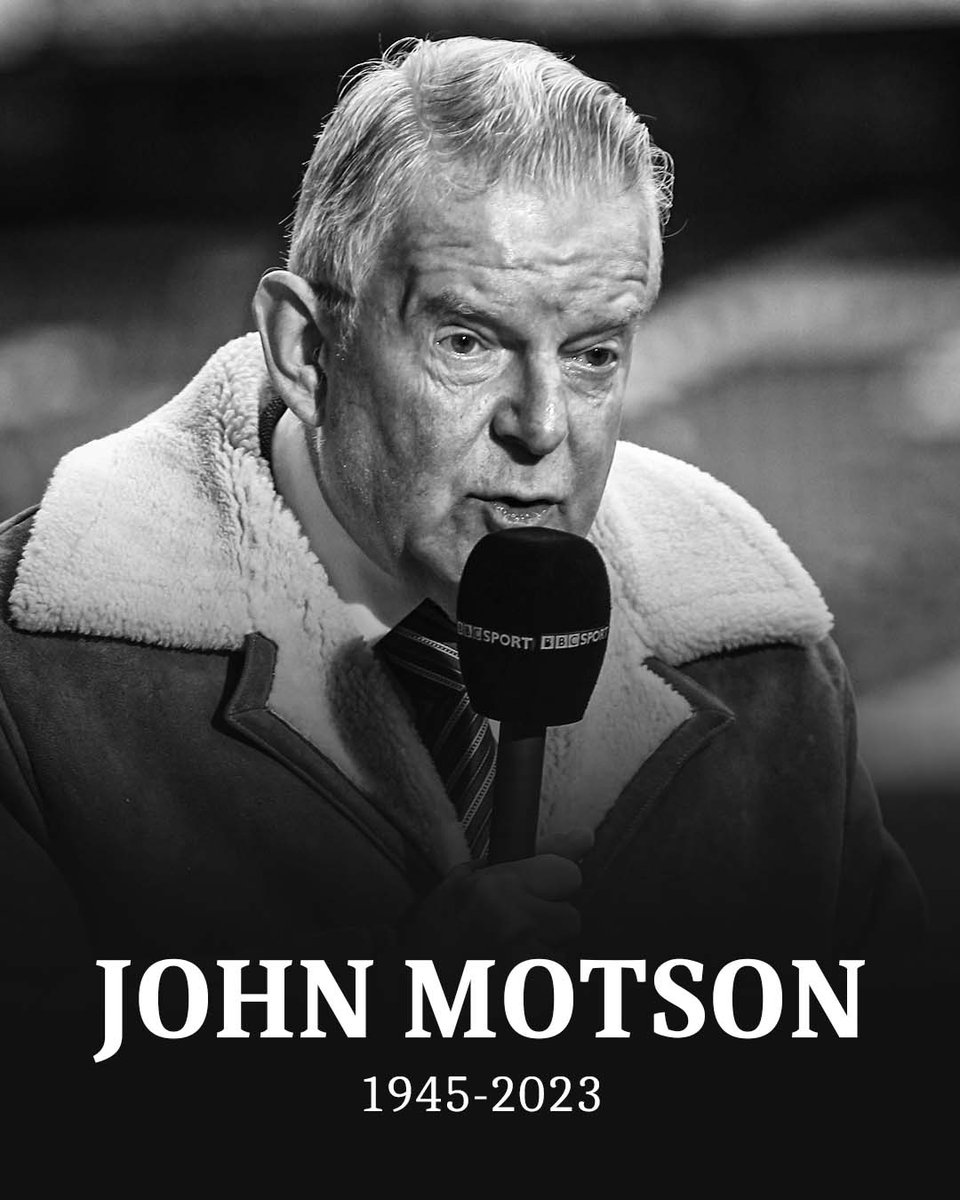MirrorFootball's tweet photo. John Motson has sadly passed away at the age of 77. The legendary broadcaster commentated on almost 2,500 televised games during his 50-year career with the BBC.

RIP, Motty 🌹 https://t.co/OPrReCJrTi