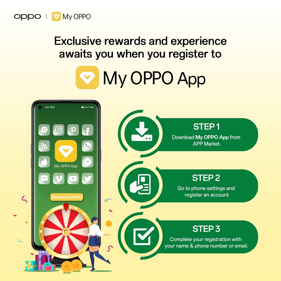 OPPOPhilippines's tweet photo. You deserve the best from OPPO!
Get exclusive benefits, rewards, experiences, and convenient services through our #MyOPPOApp. Here are the 3 simple steps to download & register!
Hurry! Download the app now at https://t.co/WZ0HfzAn4f
And get instant 100 OPPOints in your account https://t.co/D5Br7iCBK2