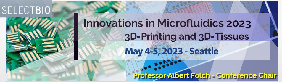 We have partnered up with @SelectBio in the Innovations in Microfluidics 2023 conference in Seattle on 4-5 May 2023! 🤩.

Register here 👉 ow.ly/GIg950N0kEM

#LabonaChip #Microfluidics #3DPrinting #3DTissues