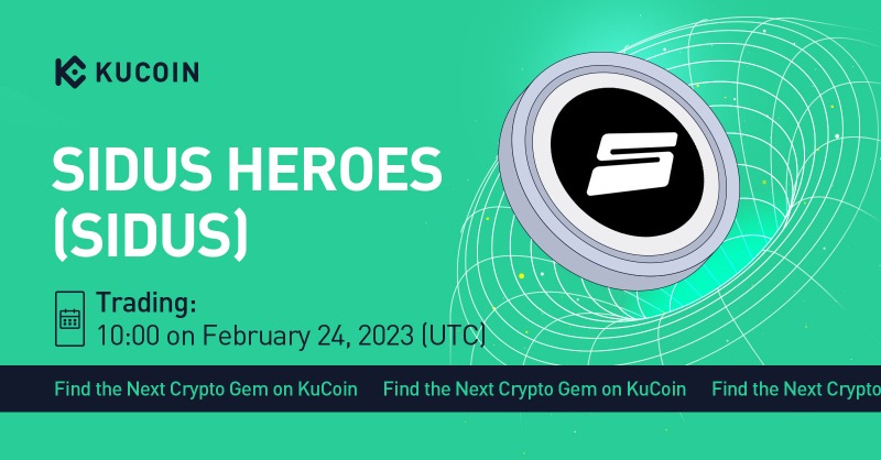 kucoincom's tweet photo. 📢 New Listing

@galaxy_sidus $SIDUS Gets Listed on #KuCoin!

🔹Pair: SIDUS/USDT
🔹Deposit: now open (network: ERC20)
🔹Trading: 10:00 AM on February 24, 2023 (UTC)

#GameFi #PlaytoEarn #Metaverse