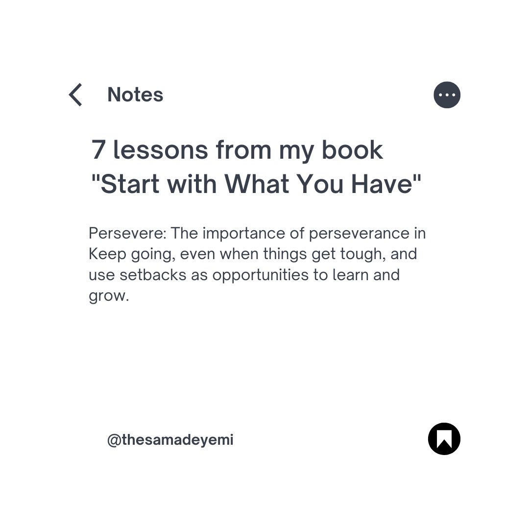 sam_adeyemi's tweet photo. One of my favorite book is the Start with what you have book! This is a blueprint to empowers you to take control of your life and achieve your goals by starting with the resources you already possess. 

#mindsetshifts
#startwithwhatyouhave
#samadeyemi
#leadership https://t.co/Wl956obsCF