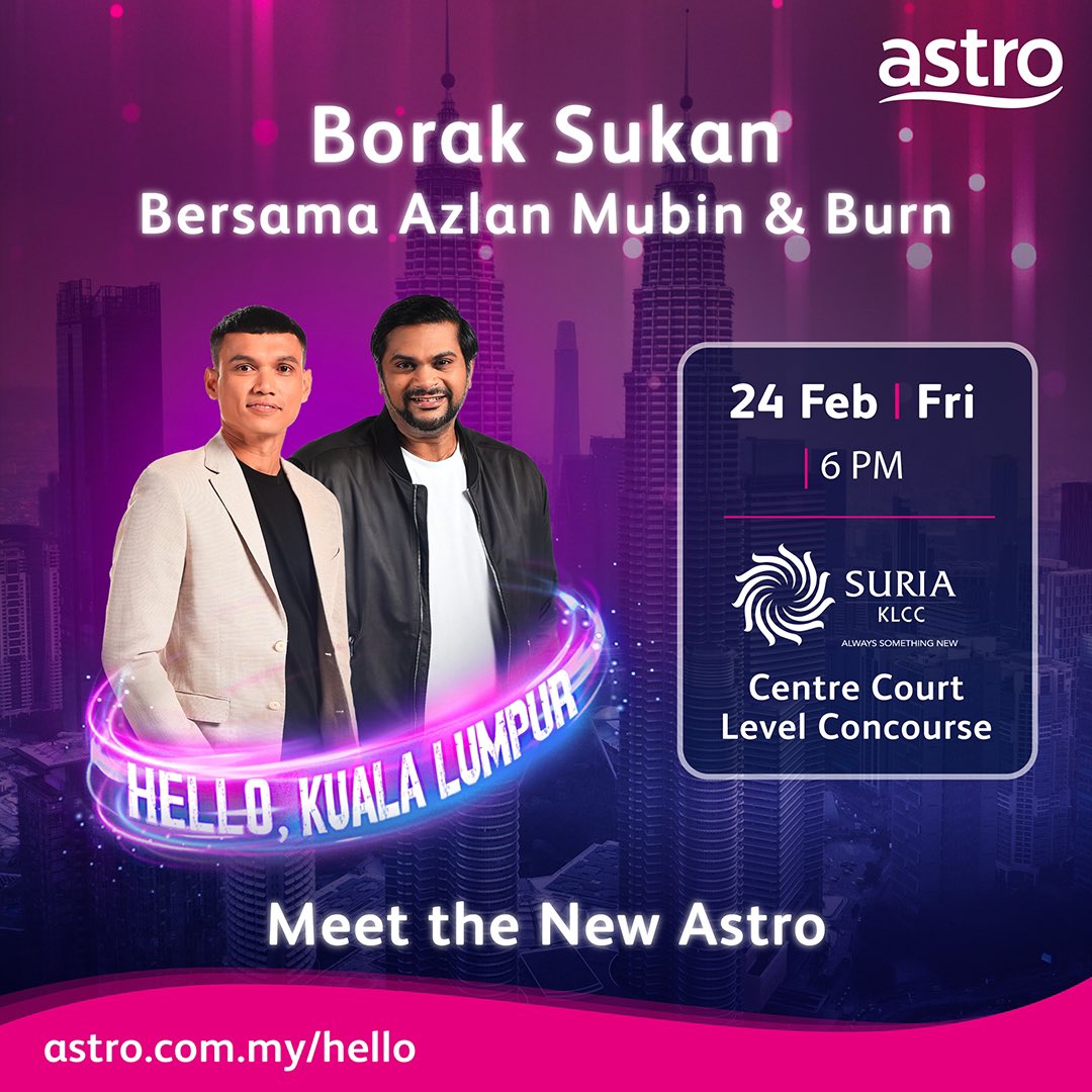 ASTROARENA's tweet photo. Pelbagai hiburan menarik menanti anda dengan pengalaman Astro Baharu.
Jom meet & greet Azlanmubin & @burnaf1 di Suria KLCC.
ποΈ 24 Feb, Jumaat, 6pm
πSuria KLCC, Centre Court, Level Concourse
Jumpa di sana! Info lanjut di https://t.co/5O1AuLPzhi
#HelloNewAstro #NewAstro https://t.co/HqcRhAqnLl
